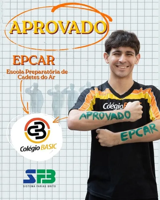 Aluno do Colégio Basic aprovado na EPCAR, Escola Preparatória de Cadetes do Ar