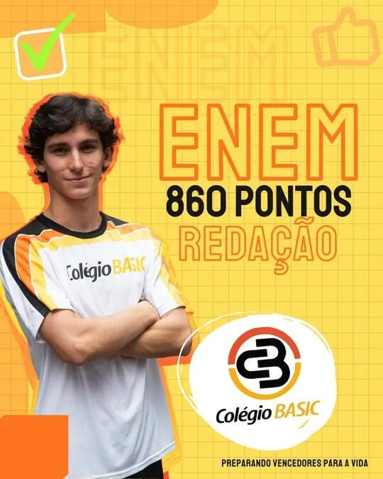 Aluno do Colégio Basic com 860 pontos na redação do ENEM